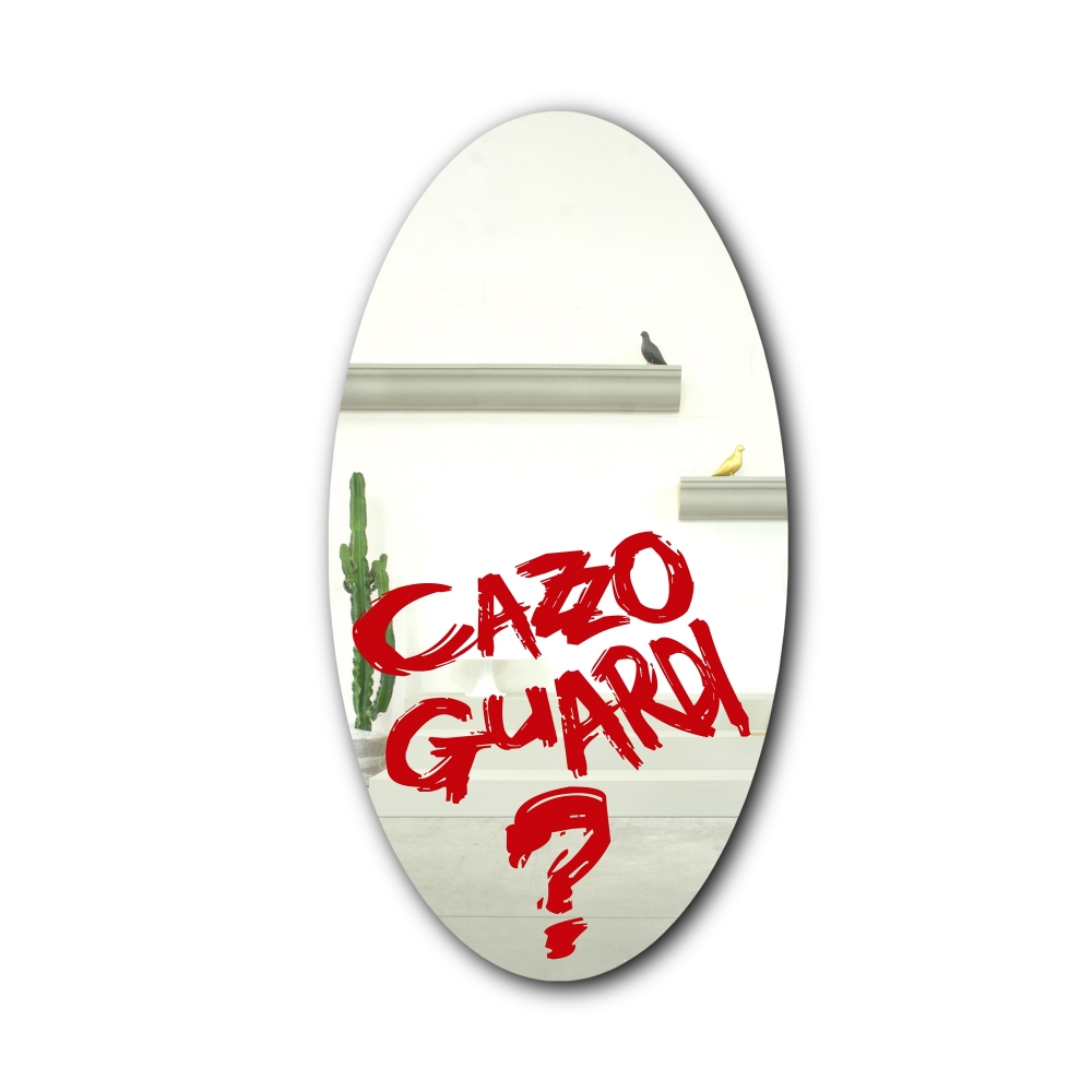 Sturm Milano Cazzo Guardi Mirror
